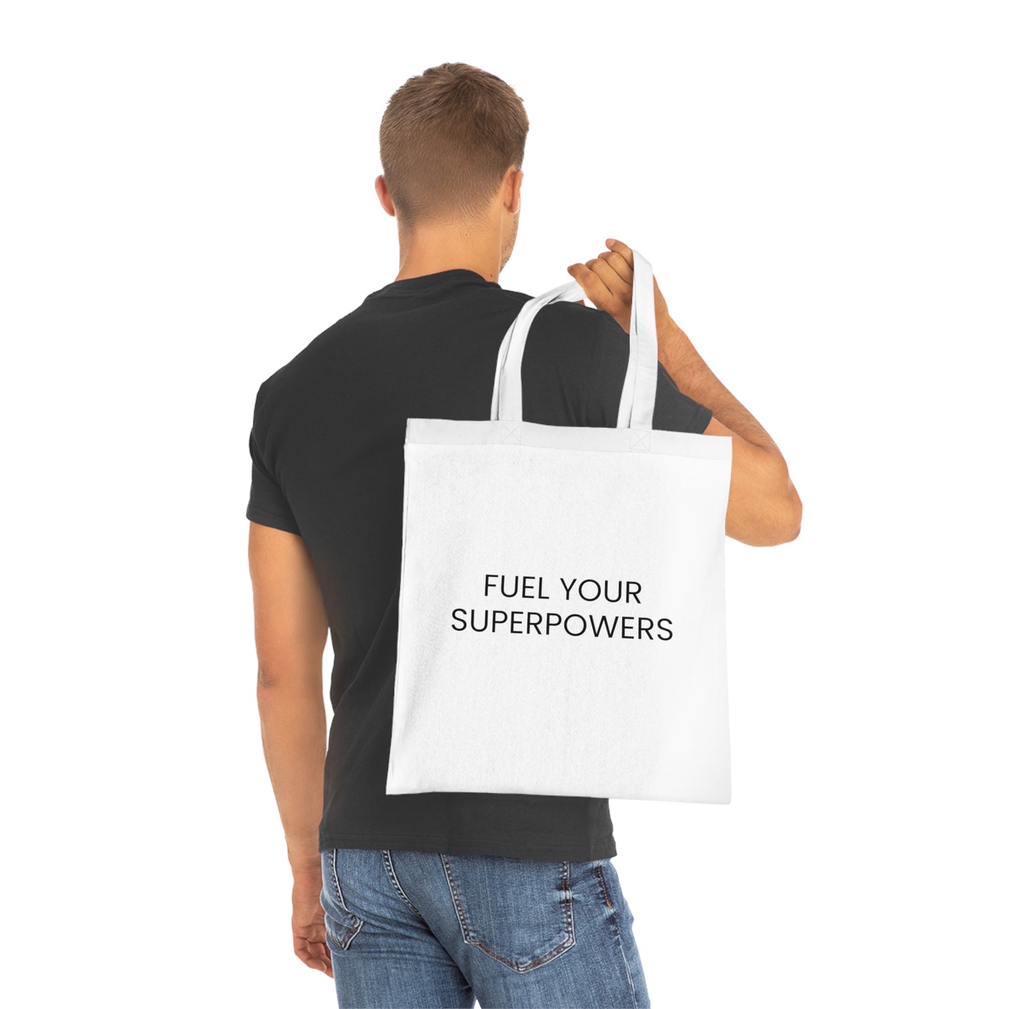 Fuel Your Superpowers Tote